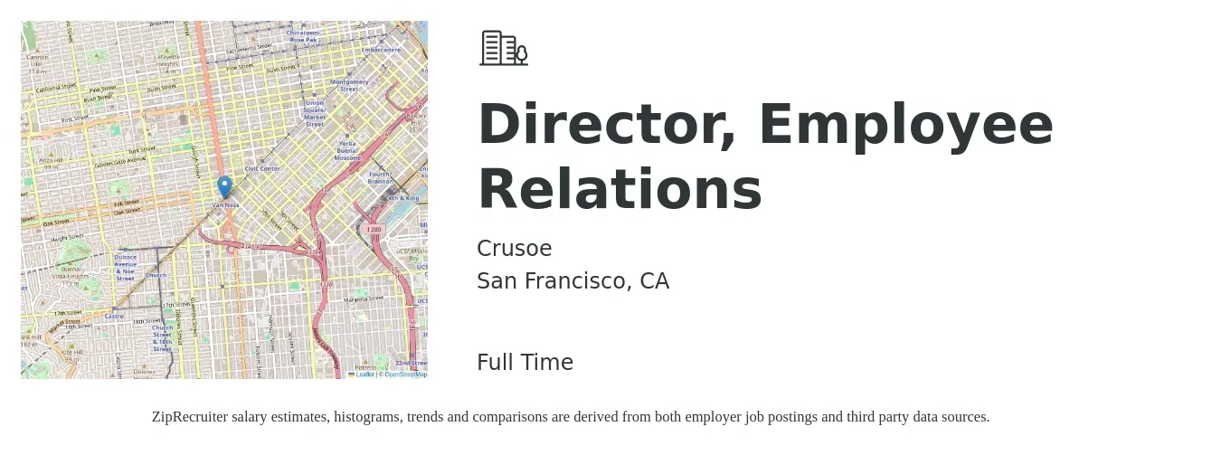 Crusoe job posting for a Director, Employee Relations in San Francisco, CA with a salary of $106,600 to $135,500 Yearly with a map of San Francisco location.
