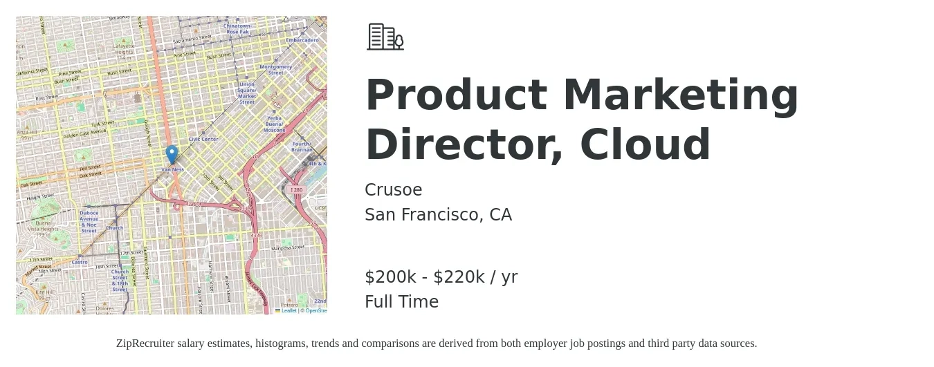 Crusoe job posting for a Product Marketing Director, Cloud in San Francisco, CA with a salary of $200,000 to $220,000 Yearly with a map of San Francisco location.