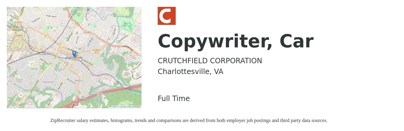 CRUTCHFIELD CORPORATION job posting for a Copywriter, Car in Charlottesville, VA with a salary of $28 to $42 Hourly with a map of Charlottesville location.