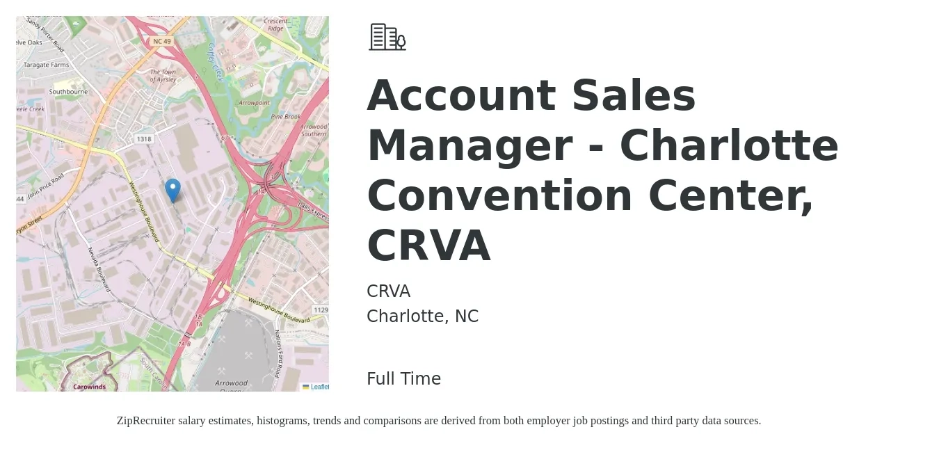 CRVA job posting for a Account Sales Manager - Charlotte Convention Center, CRVA in Charlotte, NC with a salary of $49,300 to $78,100 Yearly with a map of Charlotte location.