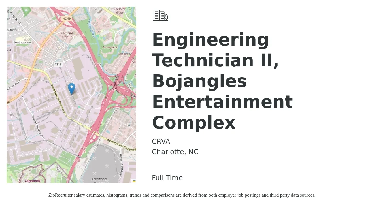 CRVA job posting for a Engineering Technician II, Bojangles Entertainment Complex in Charlotte, NC with a salary of $45,000 to $69,000 Yearly with a map of Charlotte location.