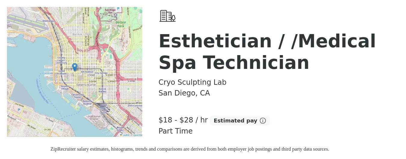 Cryo Sculpting Lab job posting for a Esthetician / /Medical Spa Technician in San Diego, CA with a salary of $19 to $30 Hourly (plus commission) with a map of San Diego location.