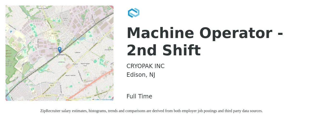 CRYOPAK INC job posting for a Machine Operator - 2nd Shift in Edison, NJ with a salary of $17 to $21 Hourly with a map of Edison location.