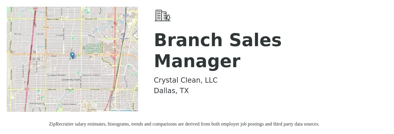 Crystal Clean, LLC job posting for a Branch Sales Manager in Dallas, TX with a salary of $51,400 to $76,200 Yearly with a map of Dallas location.