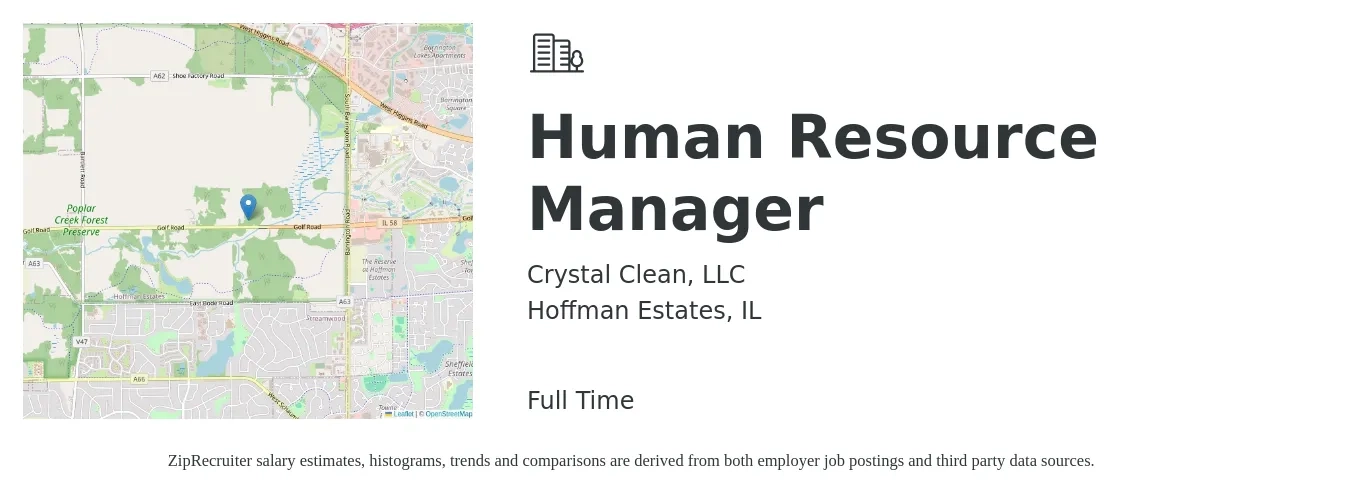 Crystal Clean, LLC job posting for a Human Resource Manager in Hoffman Estates, IL with a salary of $67,800 to $98,200 Yearly with a map of Hoffman Estates location.