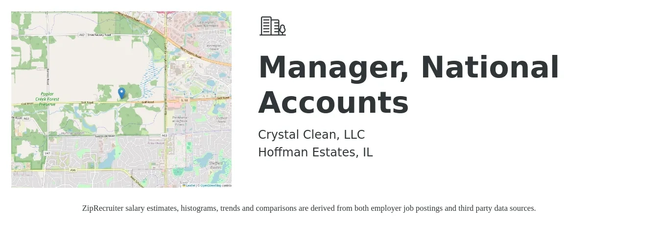 Crystal Clean, LLC job posting for a Manager, National Accounts in Hoffman Estates, IL with a salary of $95,200 to $122,700 Yearly with a map of Hoffman Estates location.