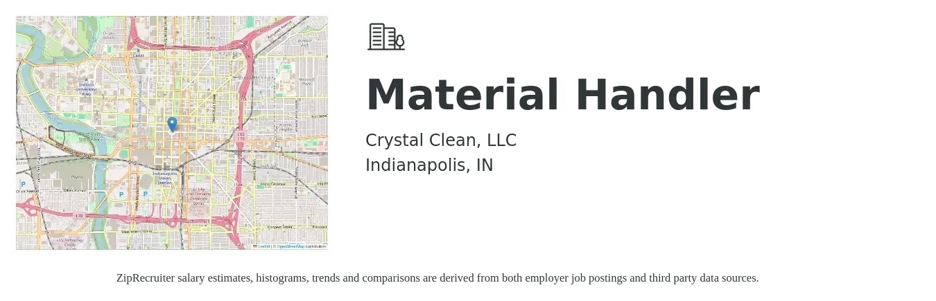Crystal Clean, LLC job posting for a Material Handler in Indianapolis, IN with a salary of $16 to $19 Hourly with a map of Indianapolis location.