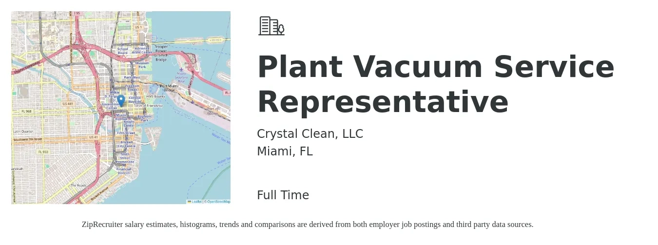 Crystal Clean, LLC job posting for a Plant Vacuum Service Representative in Miami, FL with a salary of $14 to $22 Hourly with a map of Miami location.