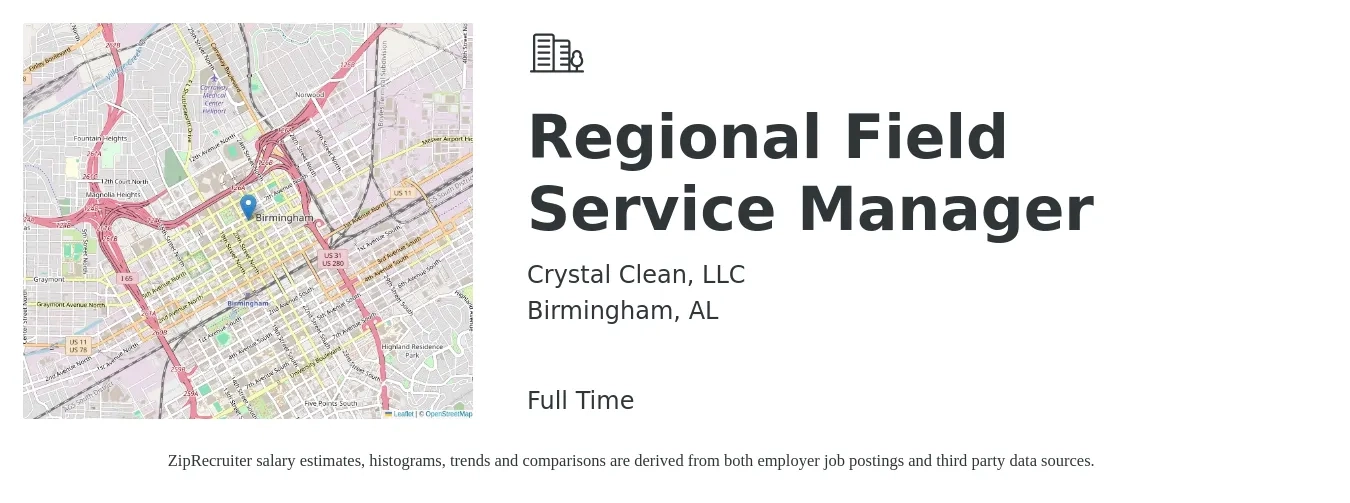 Crystal Clean, LLC job posting for a Regional Field Service Manager in Birmingham, AL with a salary of $53,900 to $85,800 Yearly with a map of Birmingham location.