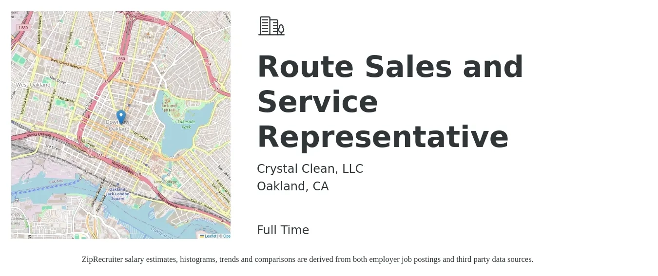 Crystal Clean, LLC job posting for a Route Sales and Service Representative in Oakland, CA with a salary of $1,100 Weekly with a map of Oakland location.