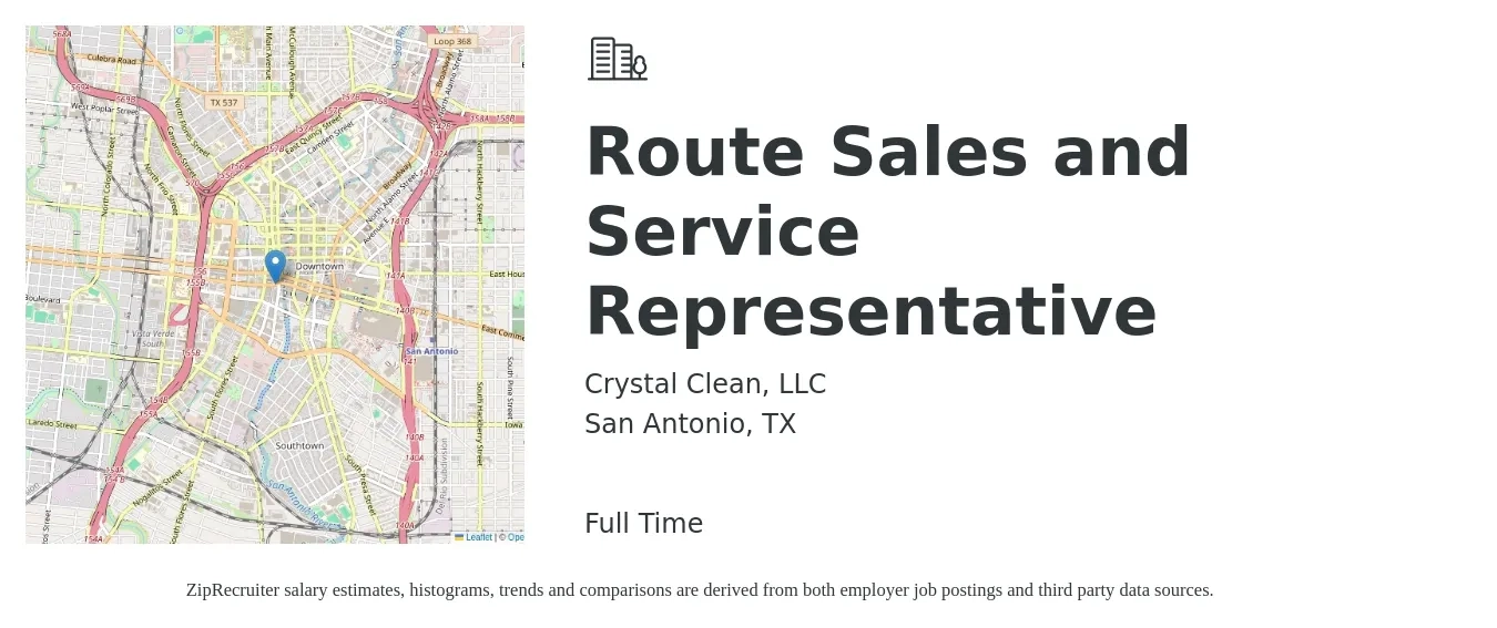 Crystal Clean, LLC job posting for a Route Sales and Service Representative in San Antonio, TX with a salary of $1,100 Weekly with a map of San Antonio location.