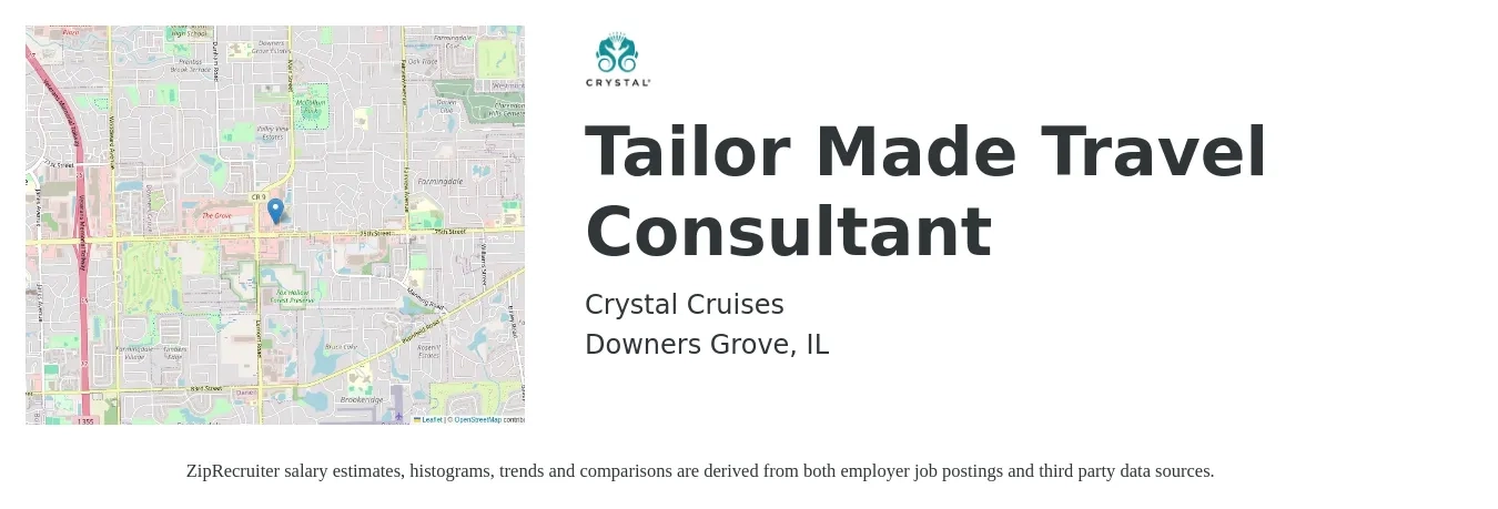 Crystal Cruises job posting for a Tailor Made Travel Consultant in Downers Grove, IL with a salary of $89,800 to $96,800 Yearly with a map of Downers Grove location.
