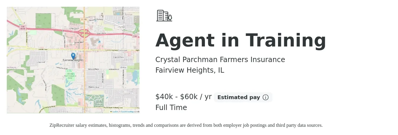 Crystal Parchman Farmers Insurance job posting for a Agent in Training in Fairview Heights, IL with a salary of $40,000 to $60,000 Yearly with a map of Fairview Heights location.