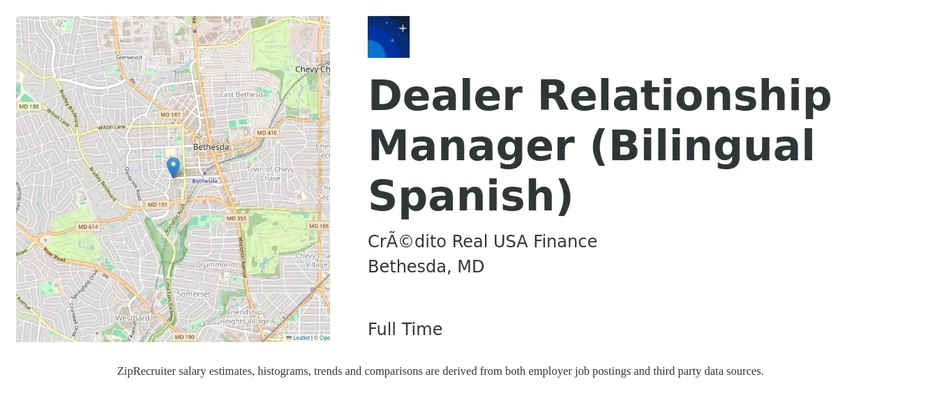 Crédito Real USA Finance job posting for a Dealer Relationship Manager (Bilingual Spanish) in Bethesda, MD with a salary of $54,000 to $112,900 Yearly with a map of Bethesda location.