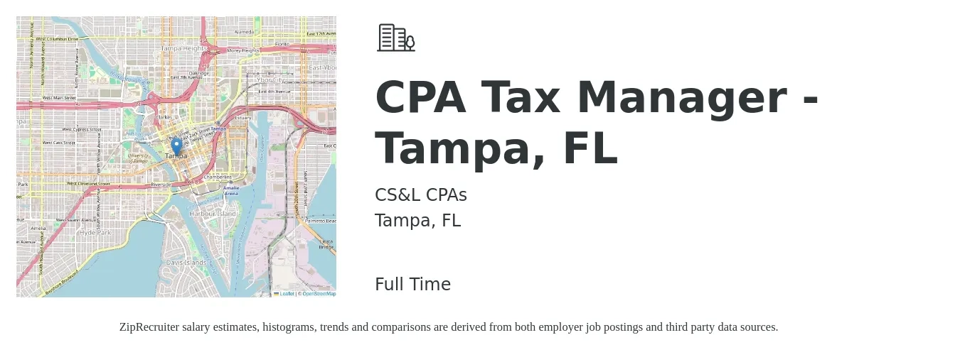 CSL CPAs job posting for a CPA Tax Manager - Tampa, FL in Tampa, FL with a salary of $104,900 to $137,500 Yearly with a map of Tampa location.