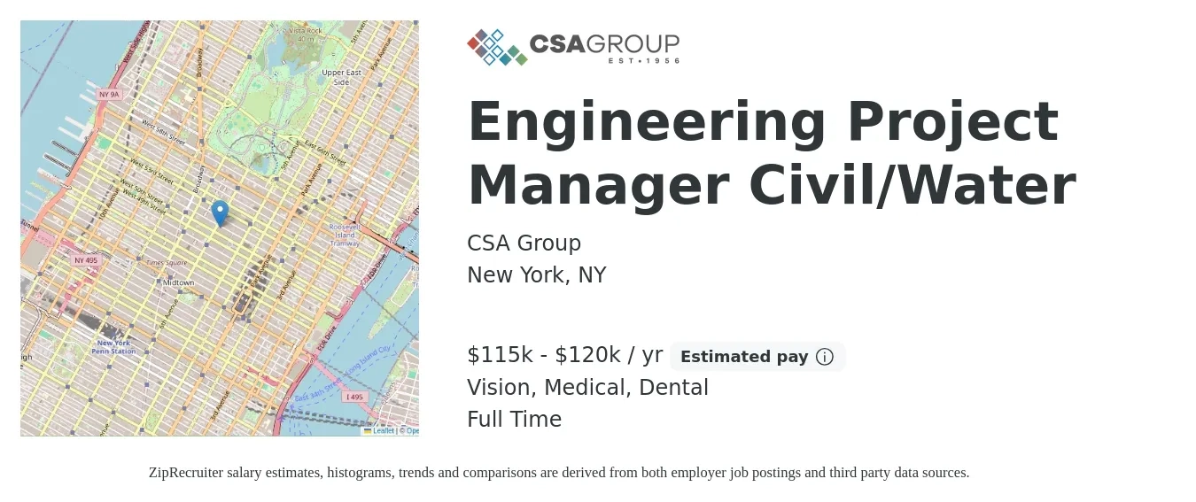 CSA Group job posting for a Engineering Project Manager Civil/Water in New York, NY with a salary of $115,000 to $120,000 Yearly and benefits including life_insurance, medical, retirement, vision, and dental with a map of New York location.