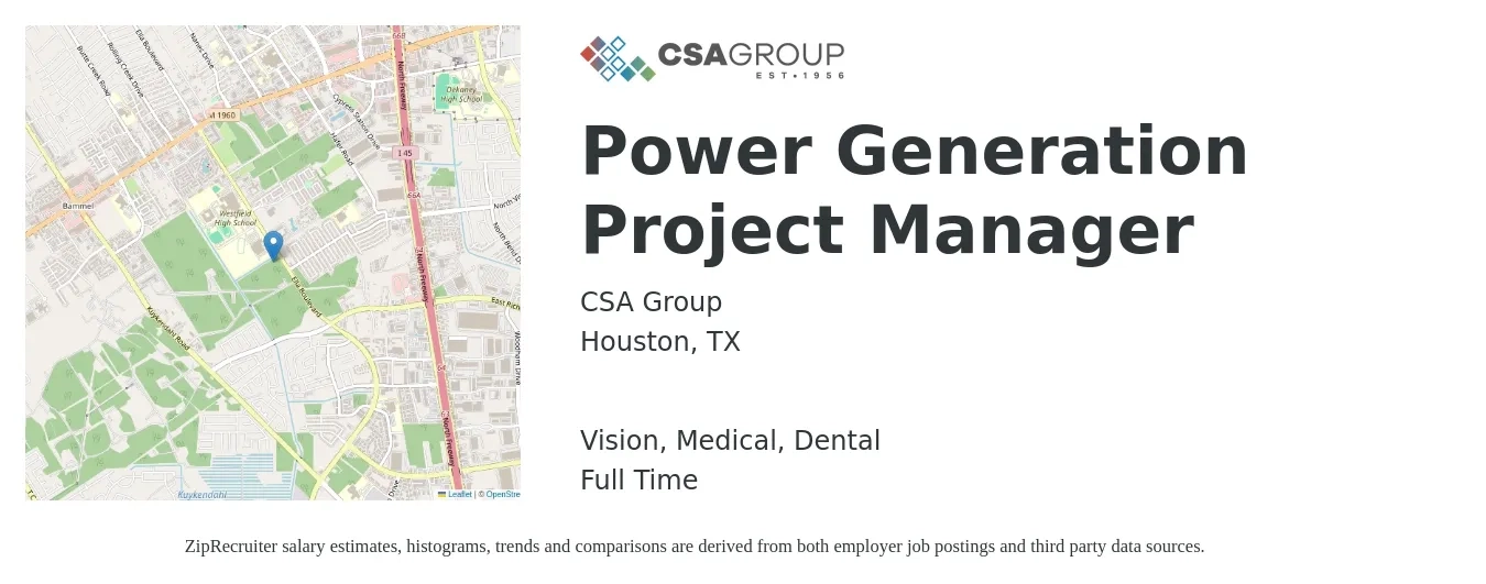 CSA Group job posting for a Power Generation Project Manager in Houston, TX with a salary of $86,400 to $124,600 Yearly and benefits including life_insurance, medical, pto, retirement, vision, and dental with a map of Houston location.