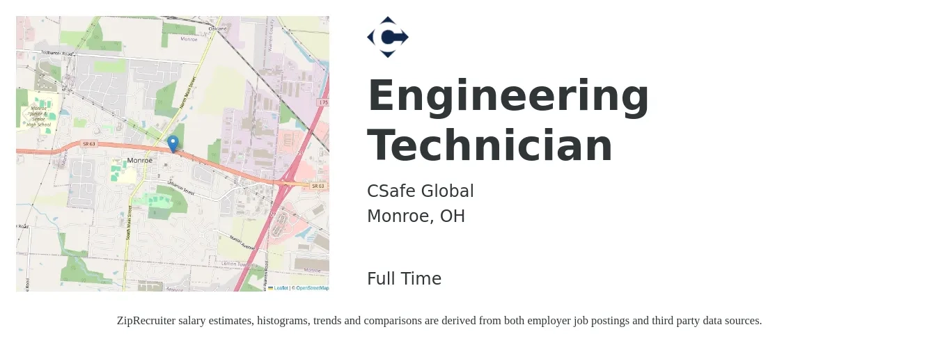CSafe Global job posting for a Engineering Technician in Monroe, OH with a salary of $44,700 to $68,400 Yearly with a map of Monroe location.