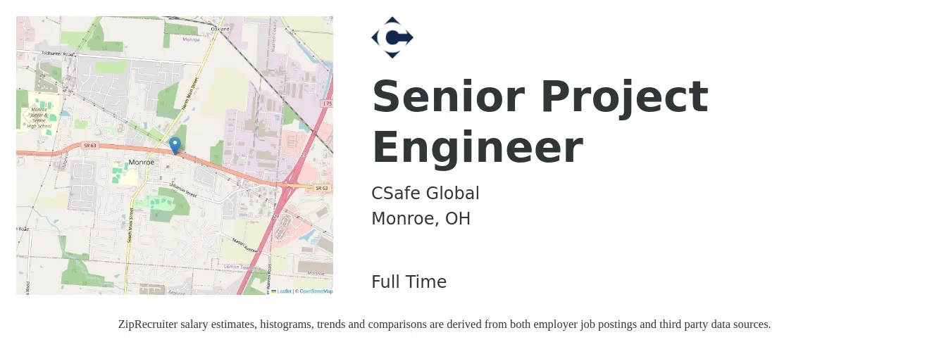 CSafe Global job posting for a Senior Project Engineer in Monroe, OH with a salary of $94,100 to $122,600 Yearly with a map of Monroe location.