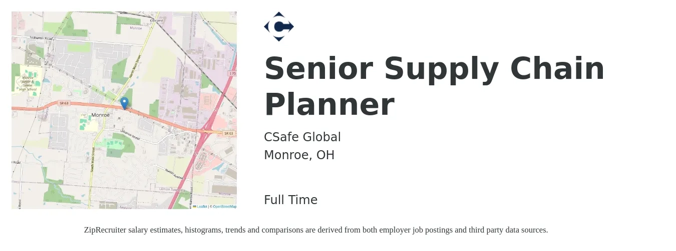 CSafe Global job posting for a Senior Supply Chain Planner in Monroe, OH with a salary of $28 to $38 Hourly with a map of Monroe location.