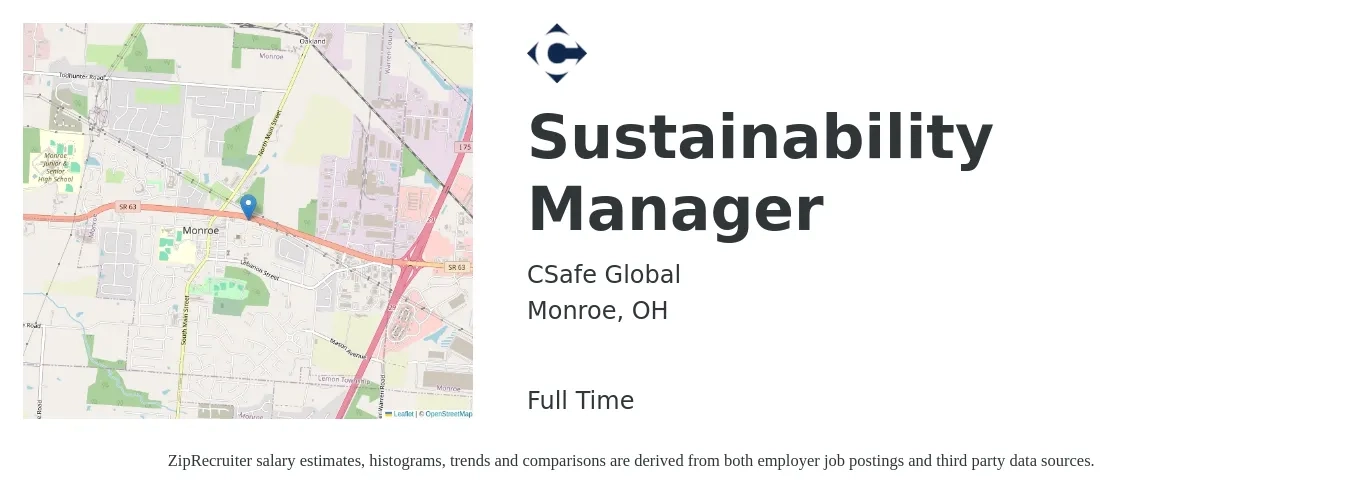 CSafe Global job posting for a Sustainability Manager in Monroe, OH with a salary of $108,300 Yearly with a map of Monroe location.