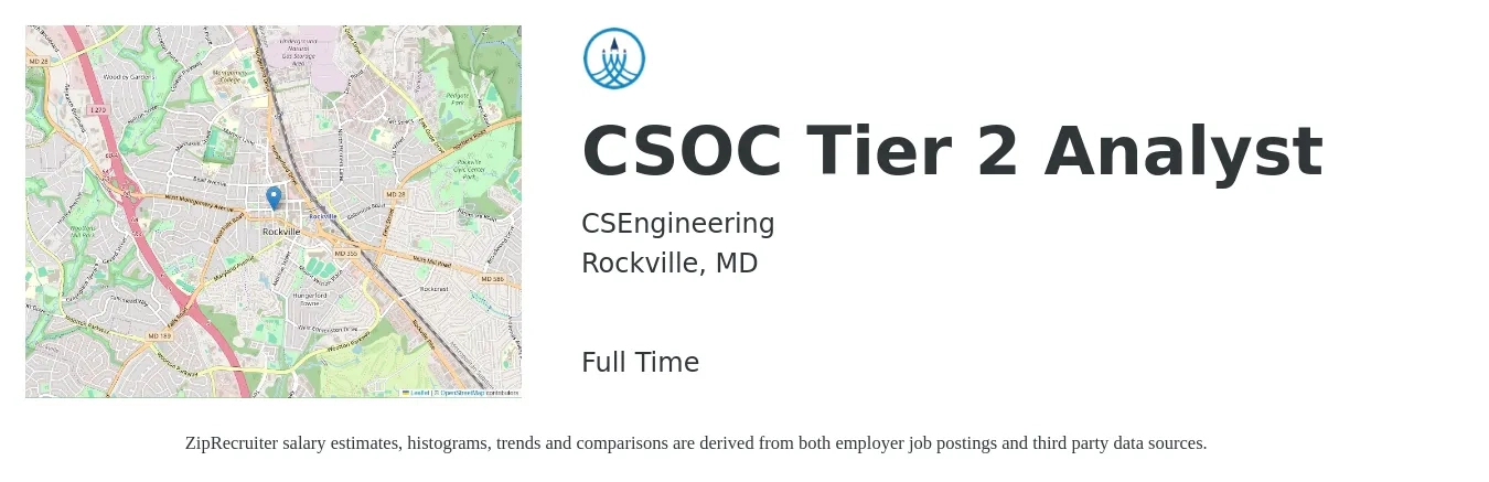 CSEngineering job posting for a CSOC Tier 2 Analyst in Rockville, MD with a salary of $93,300 to $132,600 Yearly with a map of Rockville location.