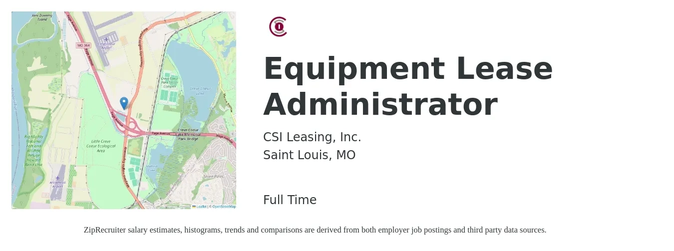 CSI Leasing, Inc. job posting for a Equipment Lease Administrator in Saint Louis, MO with a salary of $19 to $31 Hourly with a map of Saint Louis location.