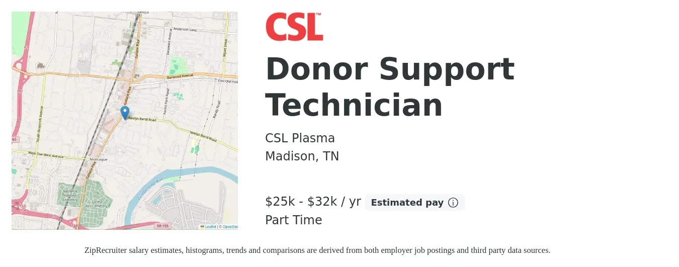 CSL Plasma job posting for a Donor Support Technician in Madison, TN with a salary of $25,000 to $32,000 Yearly with a map of Madison location.
