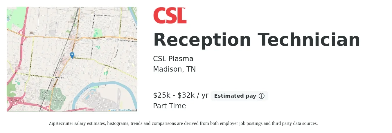 CSL Plasma job posting for a Reception Technician in Madison, TN with a salary of $25,000 to $32,000 Yearly with a map of Madison location.