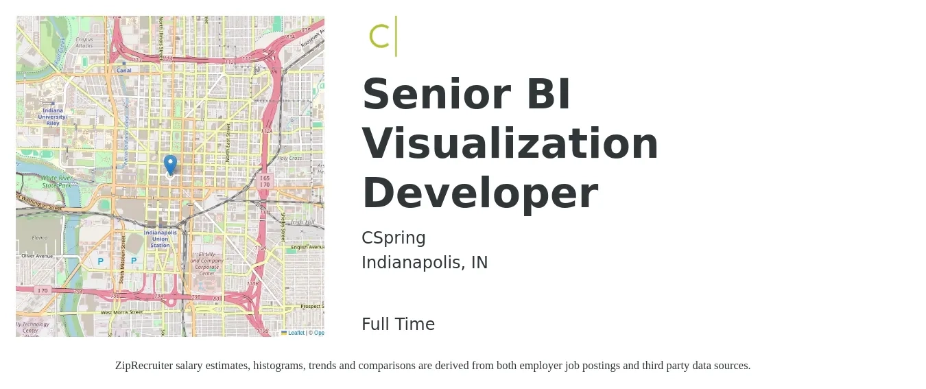 CSpring job posting for a Senior BI Visualization Developer in Indianapolis, IN with a salary of $52 to $64 Hourly with a map of Indianapolis location.