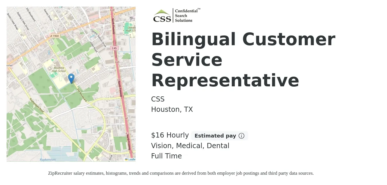 CSS job posting for a Bilingual Customer Service Representative in Houston, TX with a salary of $17 Hourly and benefits including vision, dental, and medical with a map of Houston location.