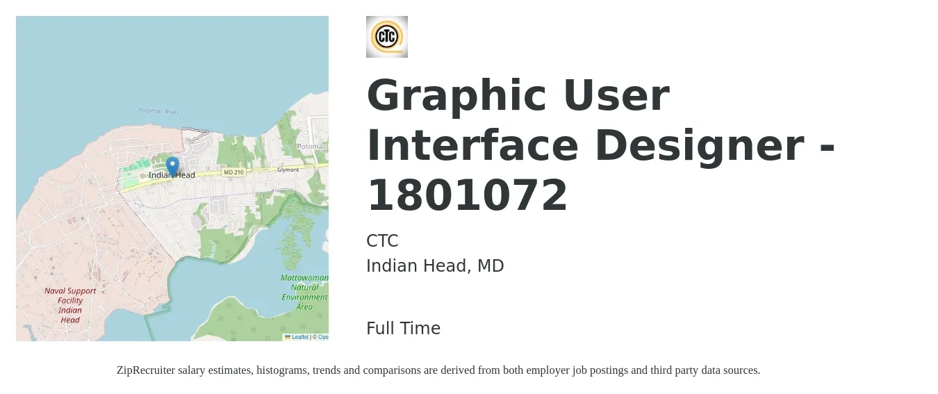 CTC job posting for a Graphic User Interface Designer - 1801072 in Indian Head, MD with a salary of $58,400 to $85,200 Yearly with a map of Indian Head location.