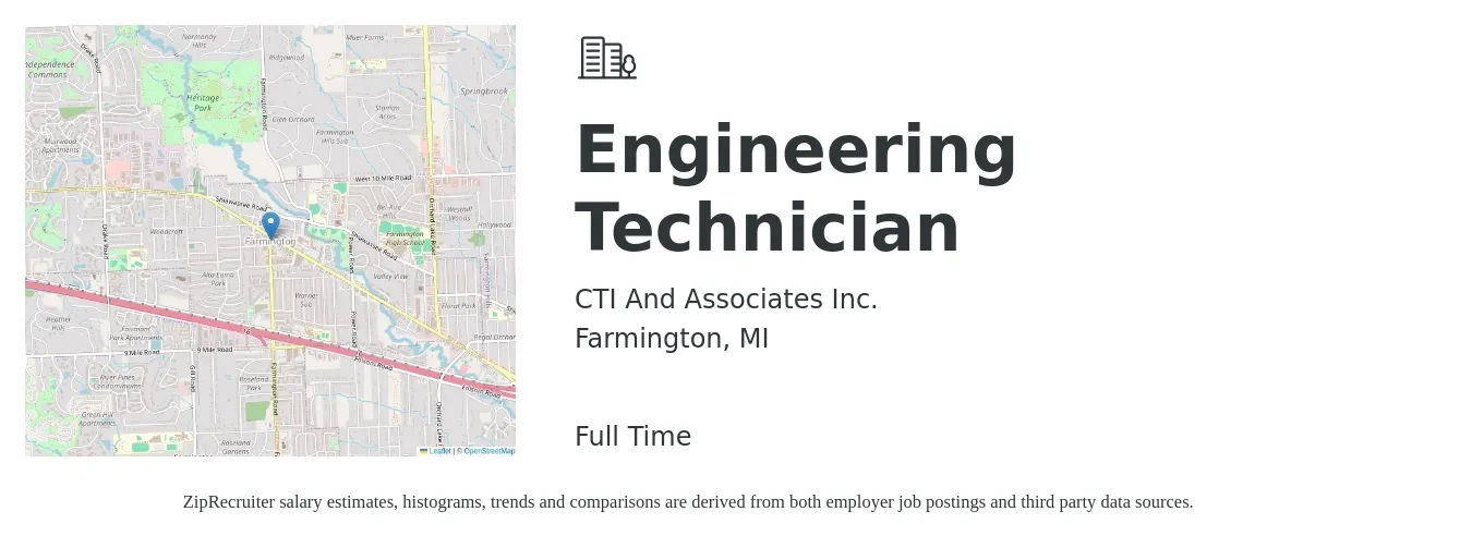 CTI And Associates Inc. job posting for a Engineering Technician in Farmington, MI with a salary of $46,200 to $70,800 Yearly with a map of Farmington location.