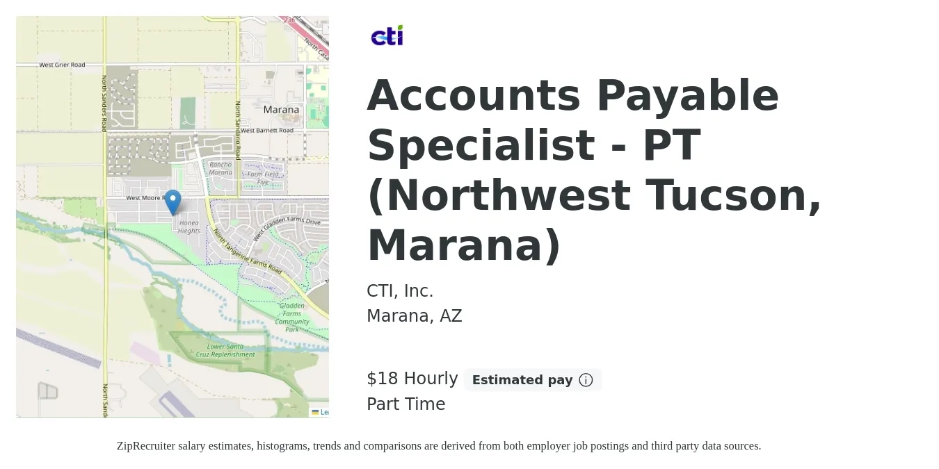 CTI, Inc. job posting for a Accounts Payable Specialist - PT (Northwest Tucson, Marana) in Marana, AZ with a salary of $19 Hourly with a map of Marana location.