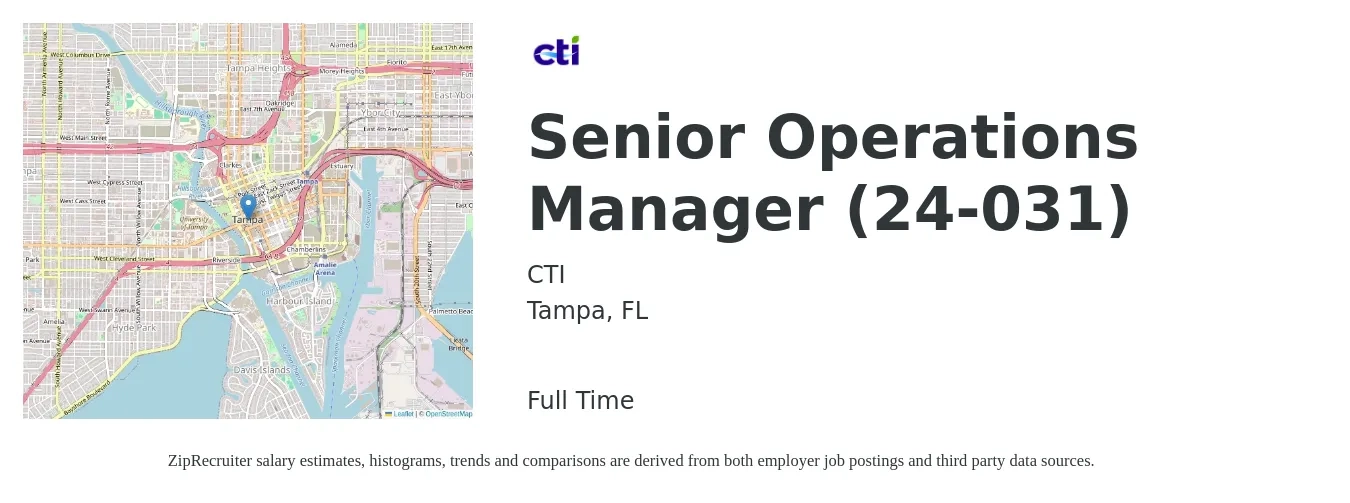 CTI job posting for a Senior Operations Manager (24-031) in Tampa, FL with a salary of $69,000 to $114,800 Yearly with a map of Tampa location.