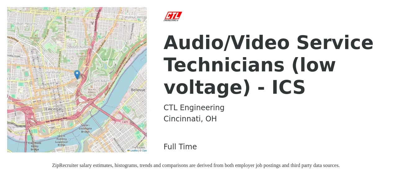 CTL Engineering job posting for a Audio/Video Service Technicians (low voltage) - ICS in Cincinnati, OH with a salary of $20 to $27 Hourly with a map of Cincinnati location.