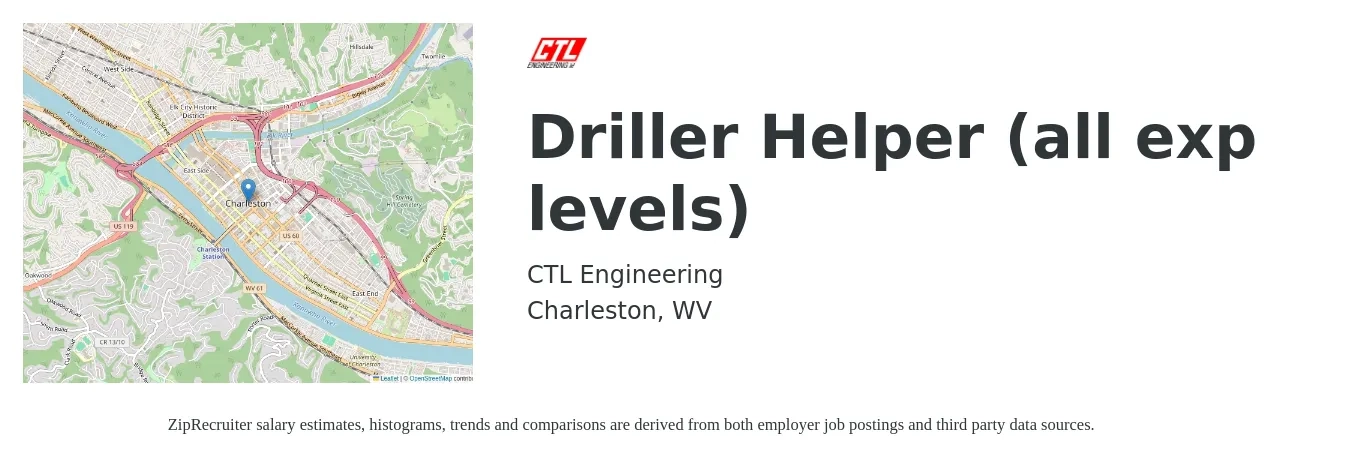 CTL Engineering job posting for a Driller Helper (all exp levels) in Charleston, WV with a salary of $18 to $23 Hourly with a map of Charleston location.