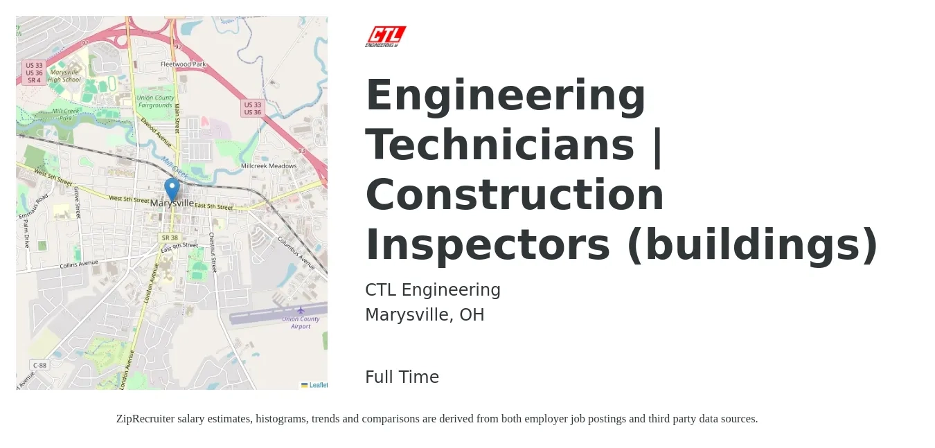 CTL Engineering job posting for a Engineering Technicians | Construction Inspectors (buildings) in Marysville, OH with a salary of $45,500 to $71,700 Yearly with a map of Marysville location.