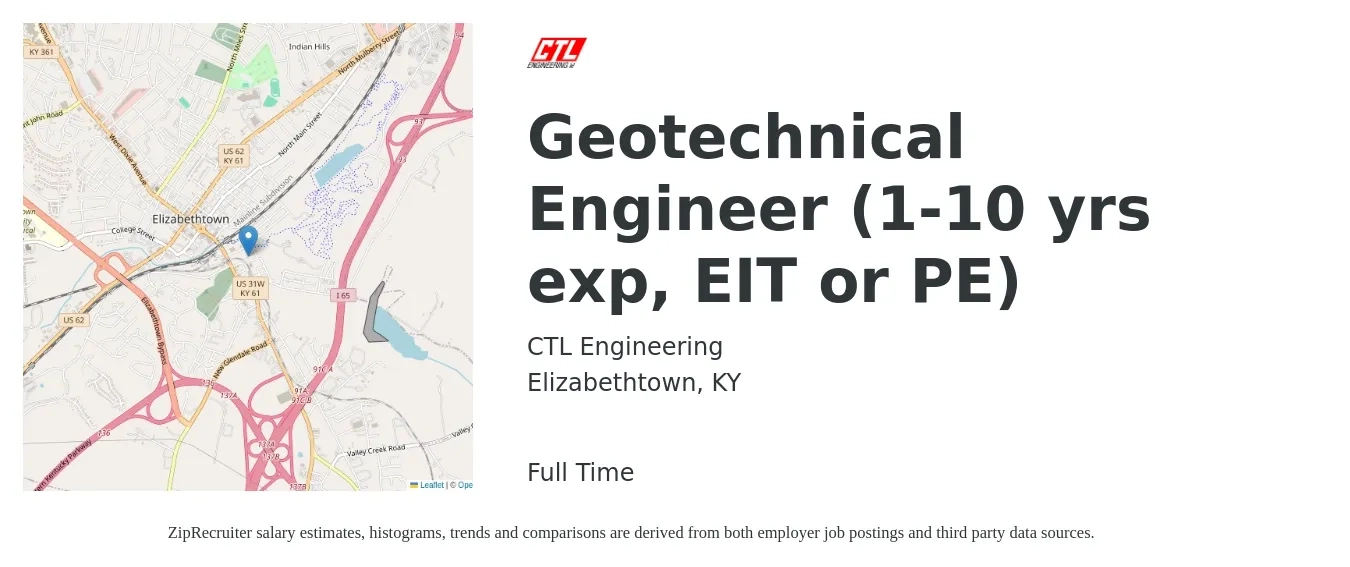 CTL Engineering job posting for a Geotechnical Engineer (1-10 yrs exp, EIT or PE) in Elizabethtown, KY with a salary of $65,200 to $100,100 Yearly with a map of Elizabethtown location.