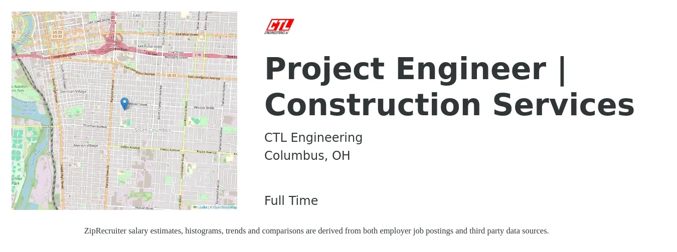 CTL Engineering job posting for a Project Engineer | Construction Services in Columbus, OH with a salary of $66,600 to $85,500 Yearly with a map of Columbus location.