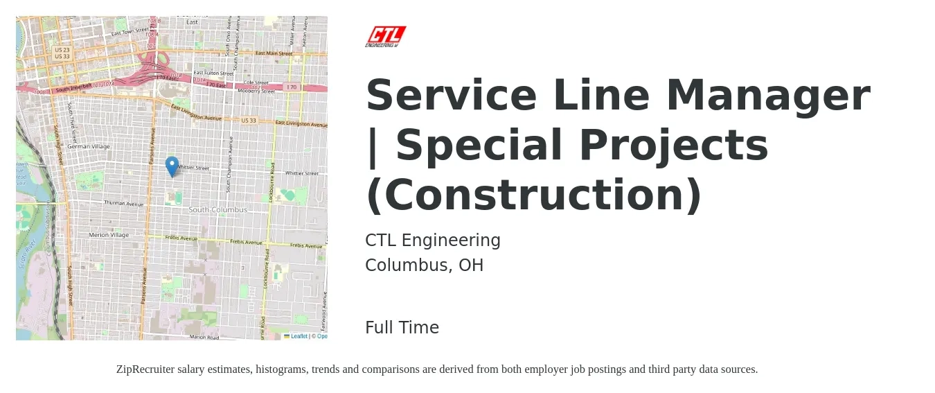 CTL Engineering job posting for a Service Line Manager | Special Projects (Construction) in Columbus, OH with a salary of $81,600 to $143,000 Yearly with a map of Columbus location.
