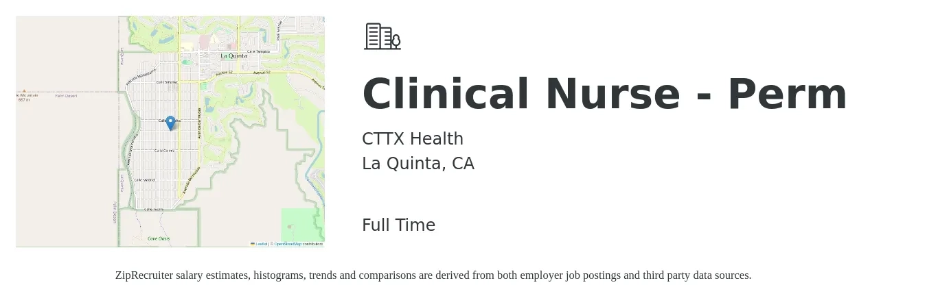 CTTX Health job posting for a Clinical Nurse - Perm in La Quinta, CA with a salary of $76,500 to $112,500 Yearly with a map of La Quinta location.