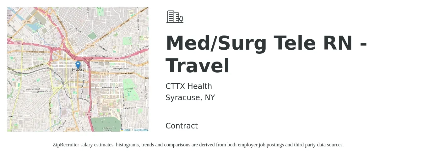 CTTX Health job posting for a Med/Surg Tele RN - Travel in Syracuse, NY with a salary of $2,000 Weekly with a map of Syracuse location.