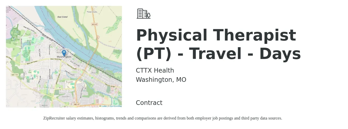 CTTX Health job posting for a Physical Therapist (PT) - Travel - Days in Washington, MO with a salary of $1,500 Weekly with a map of Washington location.