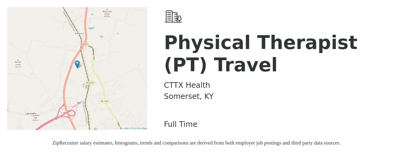CTTX Health job posting for a Physical Therapist (PT) Travel in Somerset, KY with a salary of $1,440 to $1,860 Weekly with a map of Somerset location.