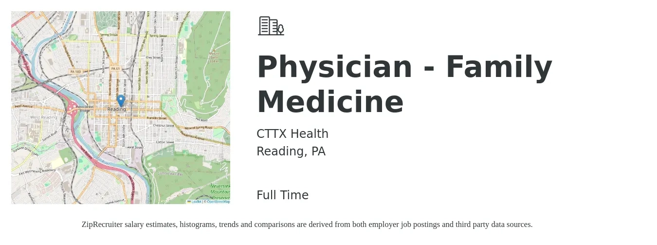 CTTX Health job posting for a Physician - Family Medicine in Reading, PA with a salary of $123,900 to $240,100 Yearly with a map of Reading location.