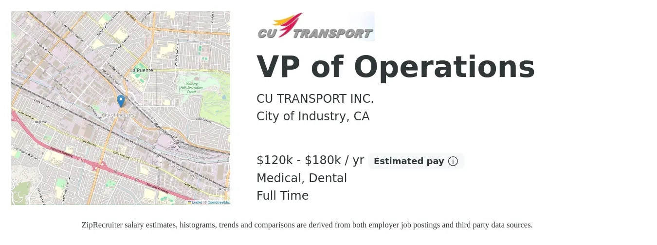 CU TRANSPORT INC. job posting for a VP of Operations in City of Industry, CA with a salary of $120,000 to $180,000 Yearly and benefits including dental, medical, pto, and retirement with a map of City of Industry location.