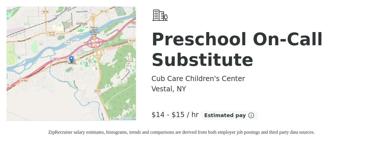 Cub Care Children's Center job posting for a Preschool On-Call Substitute in Vestal, NY with a salary of $16 to $16 Hourly with a map of Vestal location.