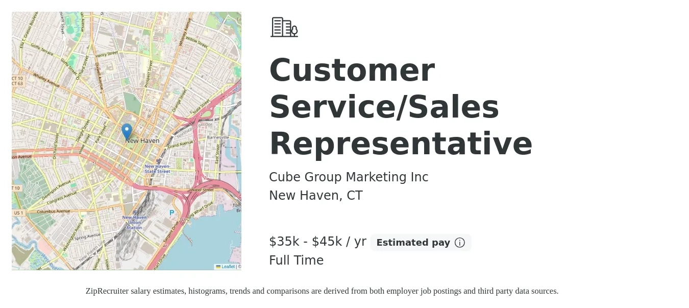 Cube Group Marketing Inc job posting for a Customer Service/Sales Representative in New Haven, CT with a salary of $35,000 to $45,000 Yearly with a map of New Haven location.