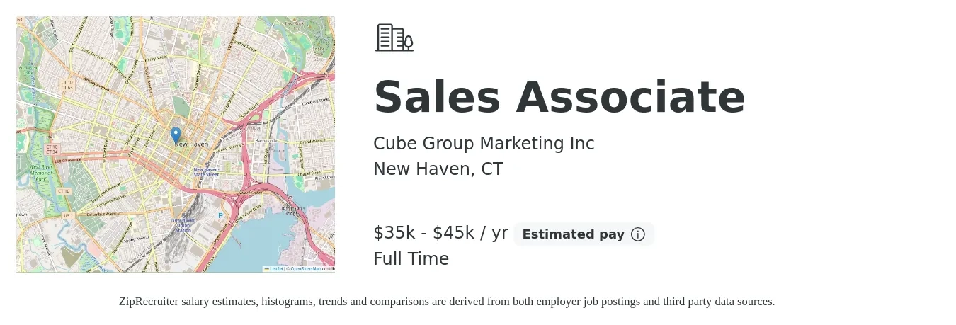 Cube Group Marketing Inc job posting for a Sales Associate in New Haven, CT with a salary of $35,000 to $45,000 Yearly with a map of New Haven location.